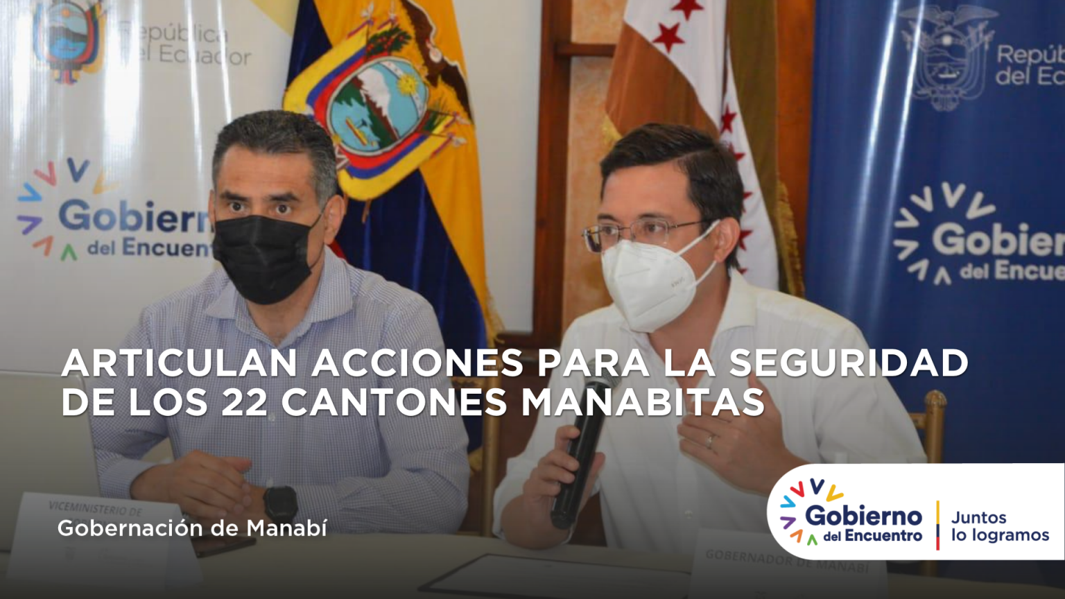 Articulan Acciones Para La Seguridad De Los Cantones Manabitas